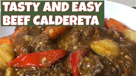 Tasty And Easy Beef Caldereta Youtube