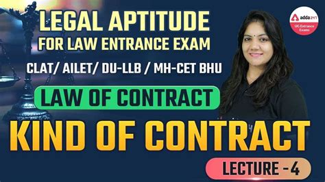 Legal Aptitude For Law Entrance Exam Law Of Contract Kind Of Contract Lec 4 Clat 2022