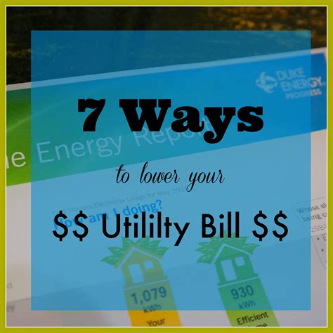 7 Ways to Lower Your Utility Bill - Miss Everchanging