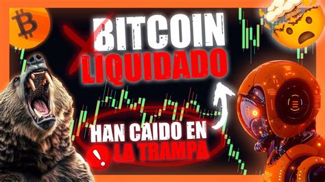 Todos Los Osos De Bitcoin Han Ca Do En Esta Trampa An Lisis De