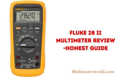 Fluke 28 II Multimeter Review 2023 Honest Guide