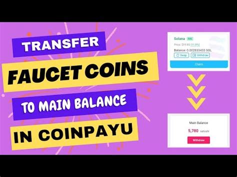 How To Covert Faucet Coins To Bitcoin In Coinpayu And Transfer To Main