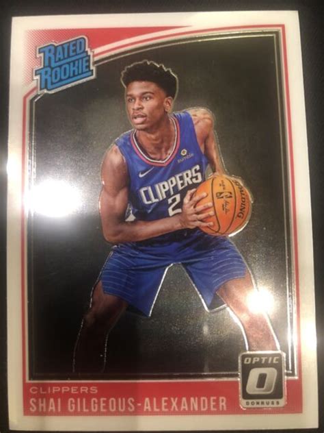 Shai Gilgeous Alexander 2018 19 Donruss Optic Rated Rookie Mint Rc Card