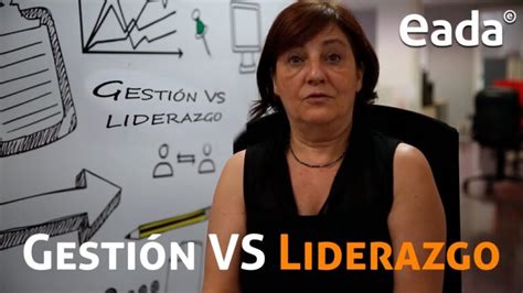 Diferencia Entre Gestion Y Liderazgo Actualizado Diciembre 2024