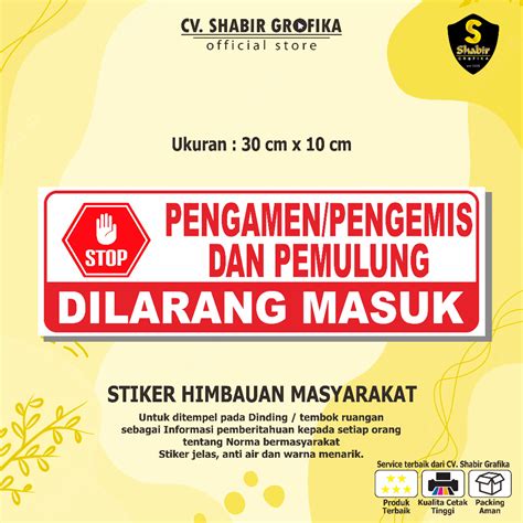 Jual Stiker Himbauan Pengamen Dilarang Masuk Shopee Indonesia