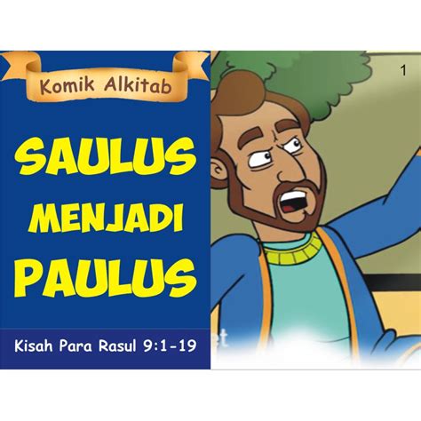 Jual Saulus Menjadi Paulus Buku Komik Cerita Alkitab Anak Sekolah