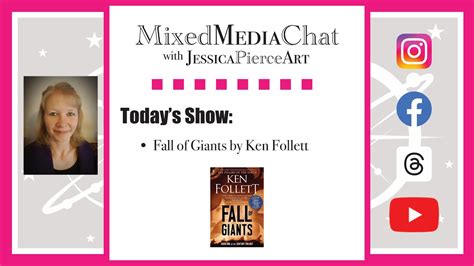 Talking Fall Of Giants By Ken Follett World War I Mixed Media Chat