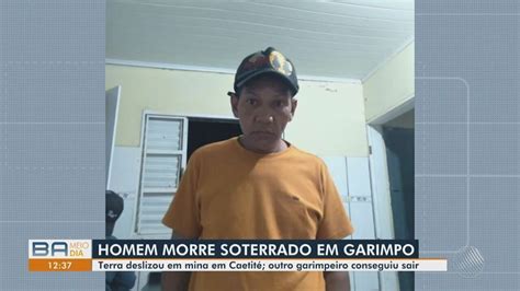 Homem Morre Soterrado Em Garimpo De Mangan S Na Bahia Bahia G