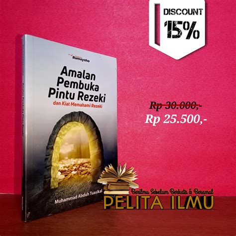 Jual Buku Amalan Pembuka Pintu Rezeki Dan Kiat Memahami Rizki Shopee