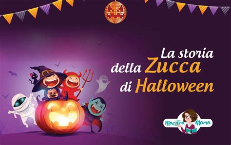 La Storia Della Zucca Di Halloween Maestra Maria
