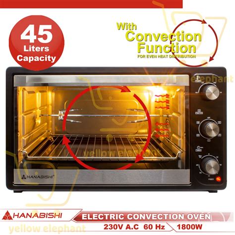 Hanabishi 45L Electric Convection Oven w/ Rotisserie SS heating Element ...