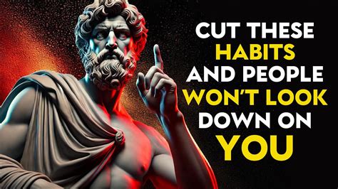 7 Terrible Habits That Instantly Make People Look Down On You STOIC