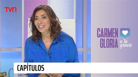 Carmen Gloria a tu servicio Capítulo 8 de agosto 2024 Nos está