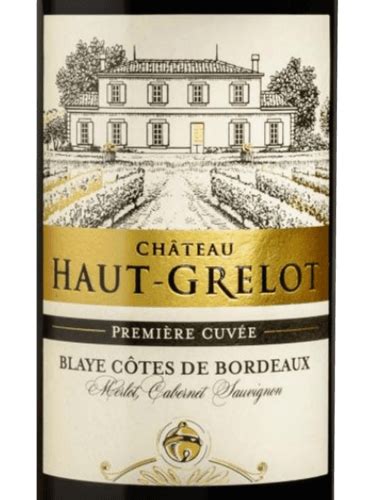 Ch Teau Haut Grelot Premi Re Cuv E Blaye C Tes De Bordeaux Rouge