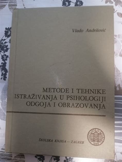 Metode i tehnike istraživanja u psihologiji Vlado Andrilović