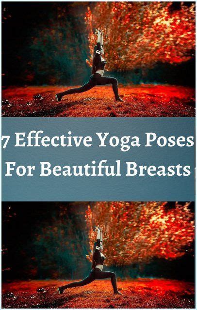 7 Effective Yoga Poses For Beautiful Breasts Artofit