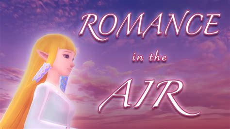 Romance In The Air Skyward Sword [epic Orchestral Version] Youtube