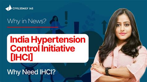 What Is India Hypertension Control Initiative Ihci Why Need Ihci