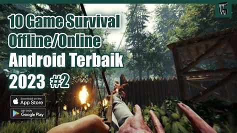 10 Game Survival Android Terbaik 2023 Game Survival Offline Online