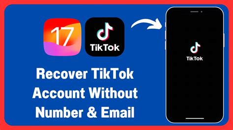 How To Recover Tiktok Account Without Phone Number And Email Youtube