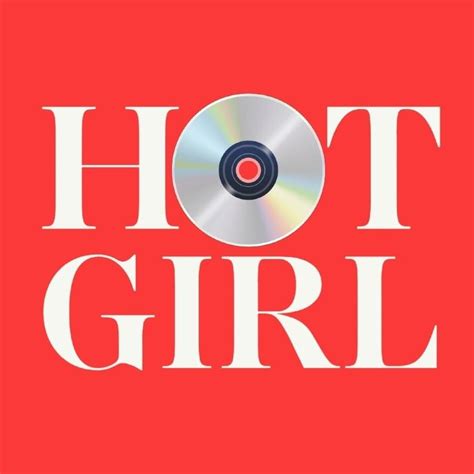 Hot Girl Productions Lyrics Songs And Albums Genius