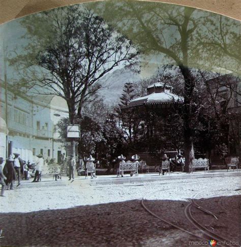 Jardín de la Unión circa 1900 Guanajuato Guanajuato