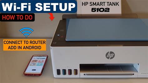 HP Smart Tank 5102 WiFi Setup Print Scan From Android Phone YouTube