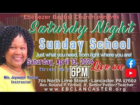 Saturday Night Sunday School With Instructor Minister Joyceann Thomas