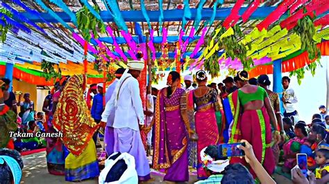 Kolami Marriage Video Gr Nagar Marriage Video New Gondi Video Songs