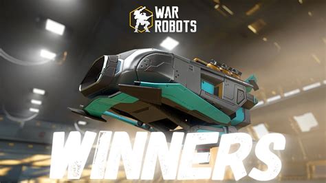 VEYRON 2 GIVEAWAY WINNERS War Robots Game WR YouTube