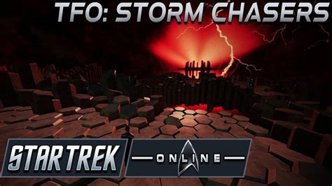 Let S Play Star Trek Online Pc Tfo Storm Chasers Youtube