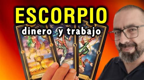 ♏ ¡promete Mucho Dinero 💸🍀 ¡descubre Cómo Llega 💰 Horóscopo De Escorpio Hoy Dinero Y Trabajo