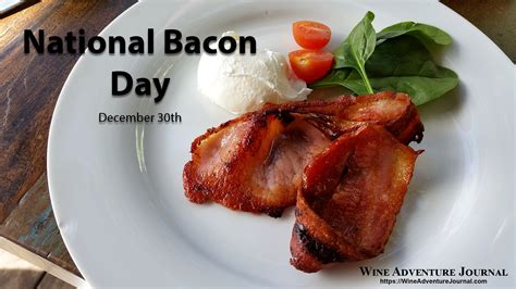 Its National Bacon Day 2021 Wine Adventure Journal