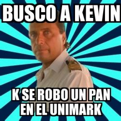 Meme Francesco Schettino Busco A Kevin K Se Robo Un Pan En El Unimark