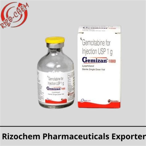 Gemcitabine Injection 1000 Mg Gemizan Rizochem Pharmaceuticals