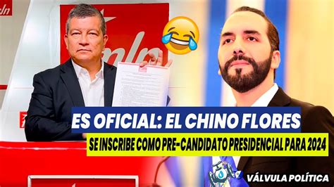 Es Oficial Manuel El Chino Flores Se Inscribe Como Pre Candidato