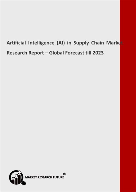 Ppt Artificial Intelligence Ai In Supply Chain Market 2019 Global