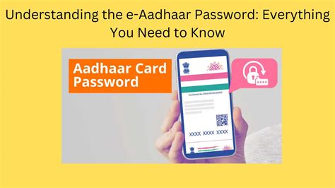 E Aadhaar Password All About Accessing Your Aadhaar