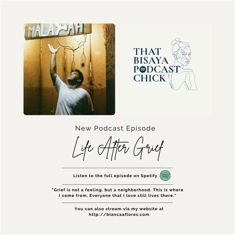 Episode 18 Life After Grief That Bisaya Podcast Chick Listen Notes