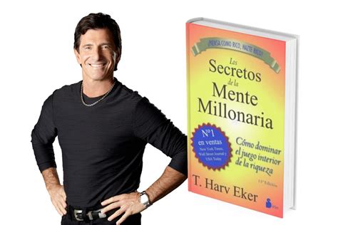 Lecciones Del Libro Secretos De La Mente Millonaria De T Harv