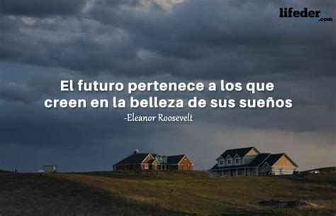 Las Mejores Frases De Futuro Frases Del Futuro Frases Futuro