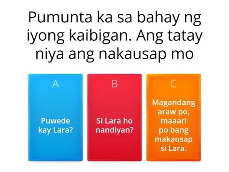 Formative Test Piliin Ang Magagalang Na Salita Na Dapat Gamitin Sa