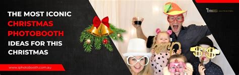 The Most Iconic Christmas Photobooth Ideas For This Christmas