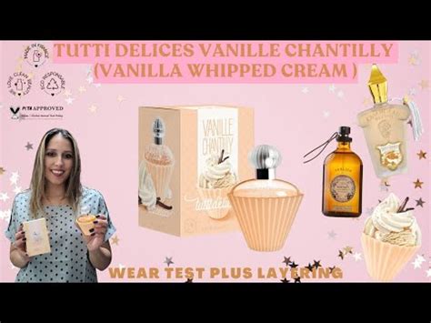 Tutti Delices Vanille Chantilly Vanilla Whipped Cream Wear Test