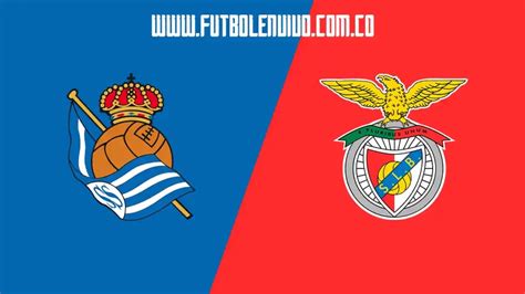 Ver Partido Real Sociedad Vs Benfica En Directo Gratis Por Champions