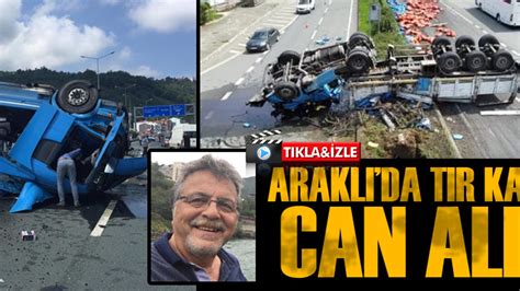 Arakli Da Ok Fec Kaza Taka Gazete Trabzon Haber Karadeniz Haber