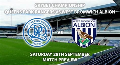 Queens Park Rangers Vs West Bromwich Albion Match Preview Betalyst