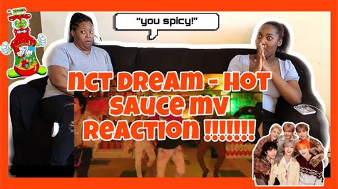NCT DREAM HOT SAUCE MV REACTION YouTube