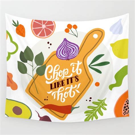 Chop It Like It S Hot Wall Tapestry