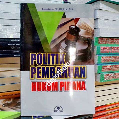 Jual Buku Original Politik Pembaruan Hukum Pidana Politik